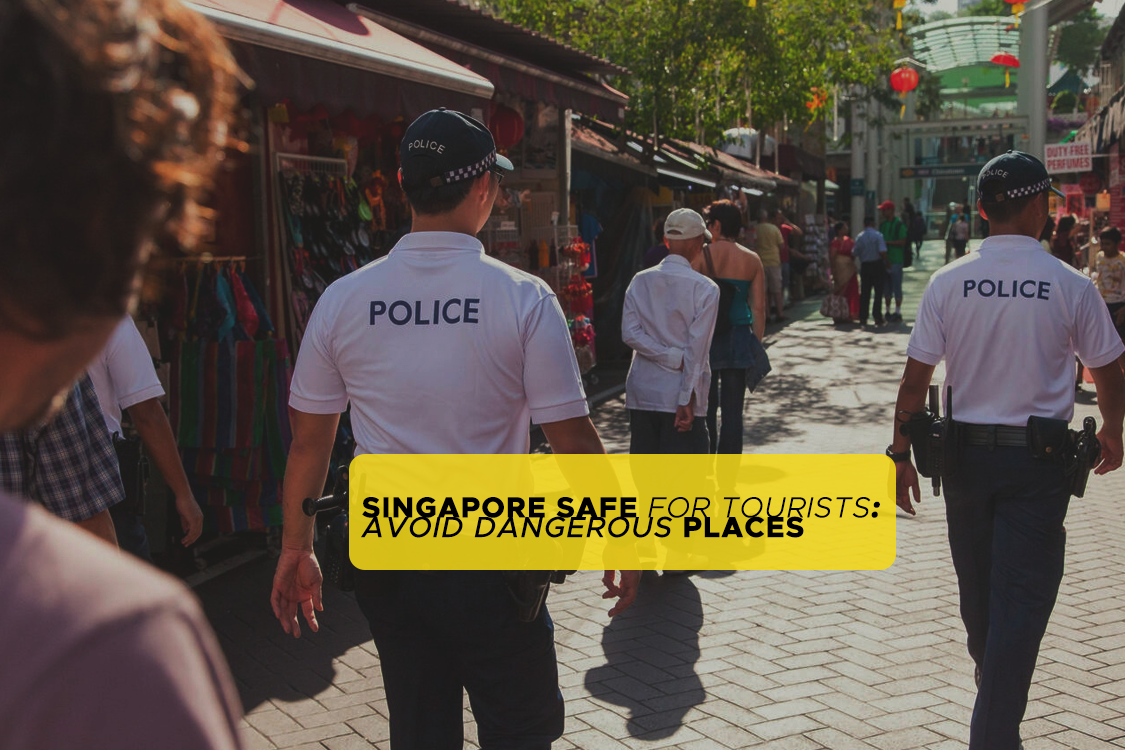 is singapore safe for tourists